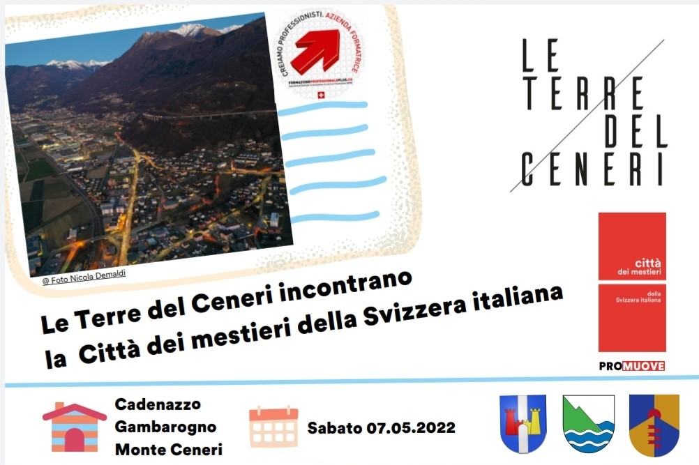 Al momento stai visualizzando Le Terre del Ceneri incontrano la Città dei mestieri della Svizzera Italiana